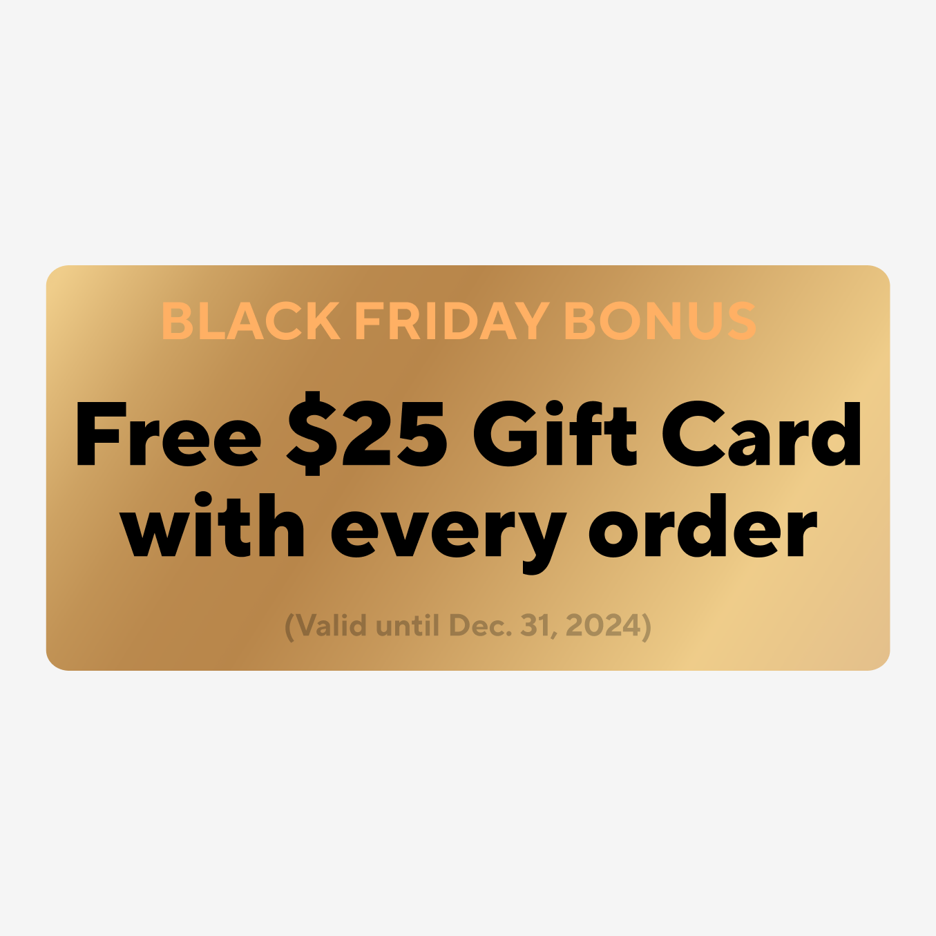 $25 Gift Card